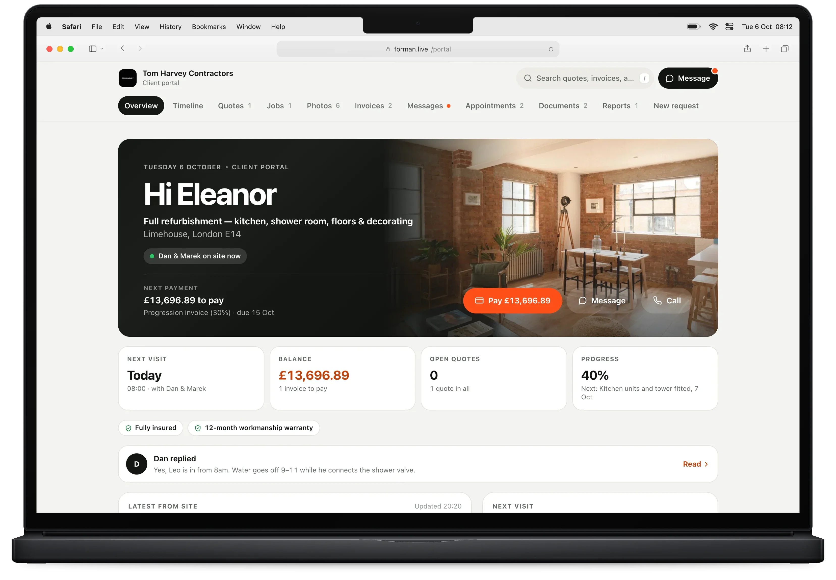 Eleanor's Client Hub on a MacBook: Hi Eleanor, Dan and Marek on site now, next payment £13,696.89