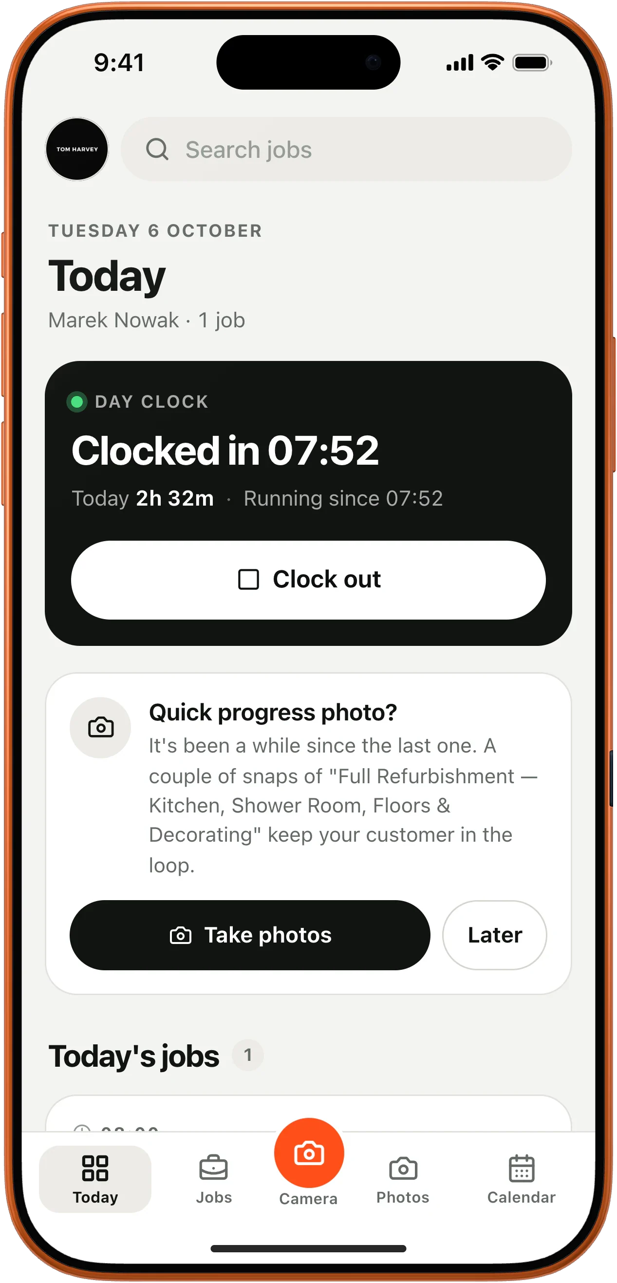 Worker app: clocked in at 07:52, quick progress photo prompt, today's job